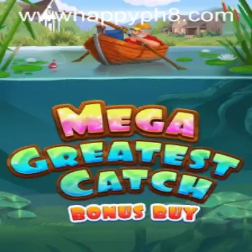 Explore the Thrilling World of MegaGreatestCatchBonusBuy: An Exciting New Addition to Happy.ph